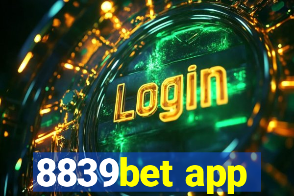 8839bet app